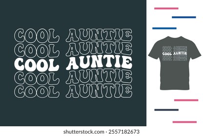 Cool auntie t shirt design