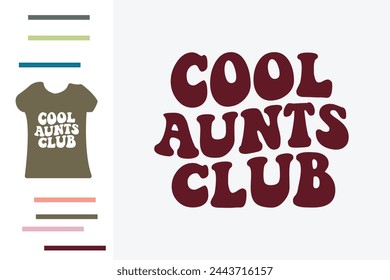 Cool aunts club t shirt design