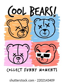 cool bears slogan with pleasant bears vector illustration. Graphic design for t-shirt