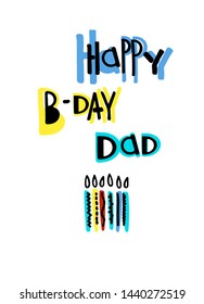 Cool birthday greeting card for a dad. Cartoon-style lettering and candles on white background