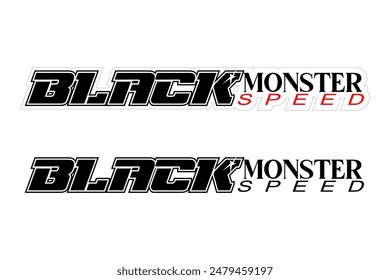 cool BLACK MONSTER SPEED text vector, sticker design, modern concept.