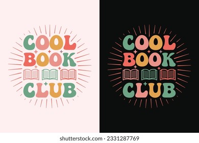 Cool Book Club T-Shirt, Book Lover Shirt, Librarian Shirt SVG design
 svg
