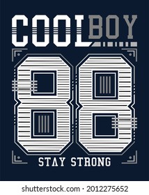 Cool boy 88 typography vector illustration design concept.