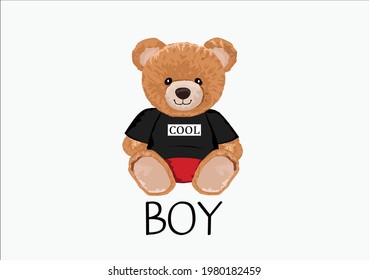 cool boy bear bear vector hand drawn  bear doll teddy bear positive slogan  inspiration motivation stationery fashion clothes and accesoiries text quote