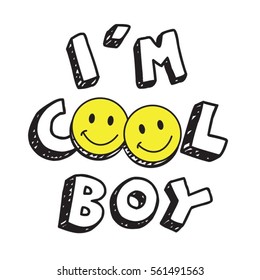 Cool boy with smile typography, tee shirt graphics, vectors