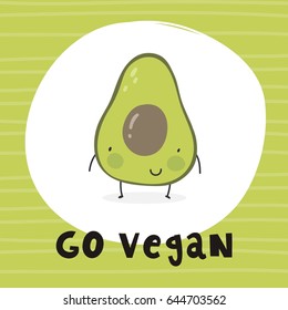 Cool card with cartoon avocado. Go vegan