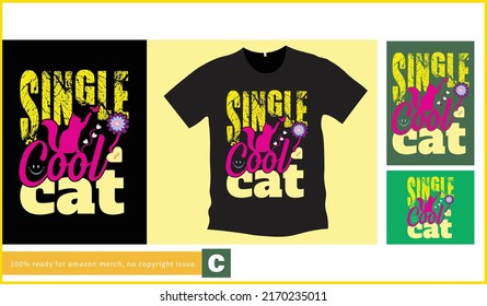 Cool cat t-shirt design with typography