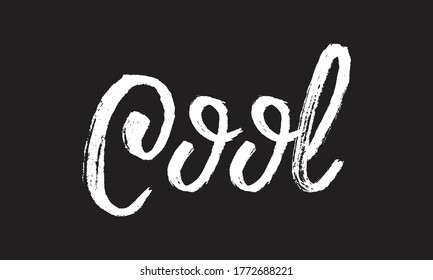 coole Chalk-Typografie, Vektorgrafik oder kalligraphische Phrase einzeln auf Schwarz