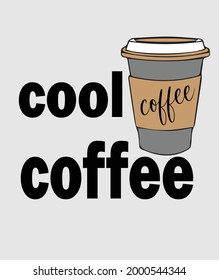 cool coffee vector t-shirt design