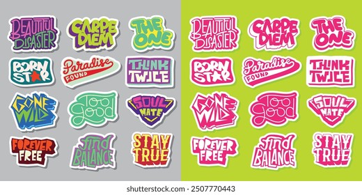 Cool Colorful Short Quotes Vector Stickers. Collection of Hand Drawn Groovy Typography