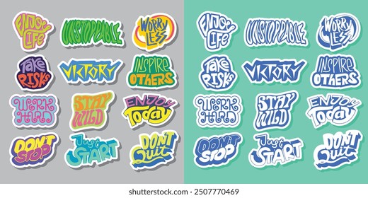Cool Colorful Short Quotes Vector Stickers. Collection of Hand Drawn Groovy Typography