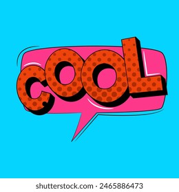 Cool comic book bubble in trendy pop art style. Bright cartoon message