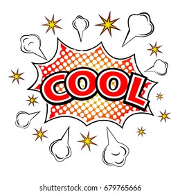 COOL! Comic book explosion. Vector illustration.