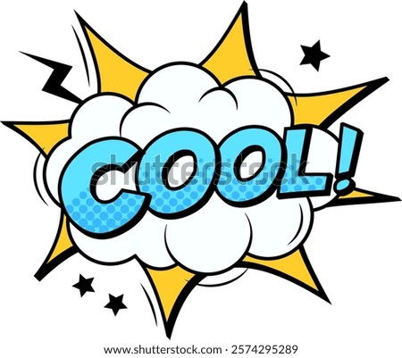 Cool comic book shout with stars and lightning bolt exploding from cloud with halftone dots in the word cool expressing excitement and approval