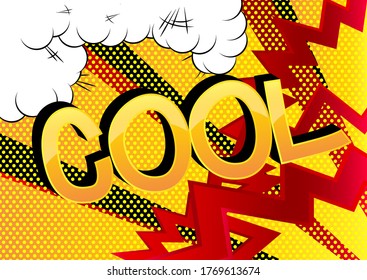 Cool - Palabras de caricatura al estilo de un libro de historietas sobre el fondo abstracto.