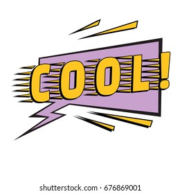 cool comic word. Pop art retro vector illustration