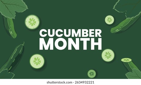 Cool as a Cucumber: Celebrating Cucumber Month design templet