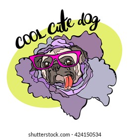 Cool cute dog. Dog. Pug. Flower. Lettering. Vector isolated object isolated on white background.