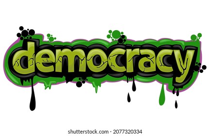 cool DEMOCRACY writing graffiti design