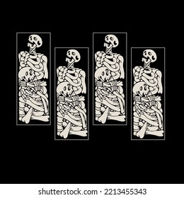 cool design  vector black   white image  two skeletons hugging  very suitable for any merchandising purposes 