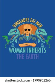 Cool Dinosaurs Eat Man Woman Inherits The Earth Vector Illustration Graphic Design for Document and Print