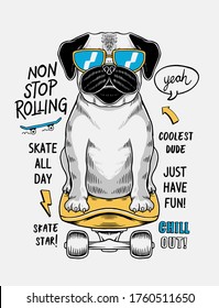 Cool Dog skateboarding vector  illustration with slogans. for t-shirt prints and other uses.