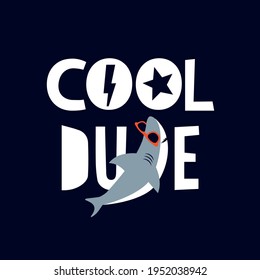 Cool dude shark vector print.Shark character design. Fun t-shirt print.