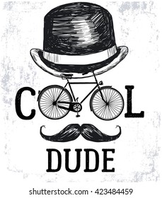 Cool dude slogan with bicycle, hat and mustache illustrations for t-shirt, vectors.