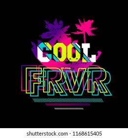 Cool forever t shirt design with palm tree, lines drawing in teenagers neon colors. Exotic poster.