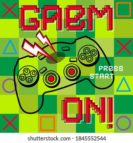 Cool gamer slogan. Joysticks gamepad with pixels game style. illustration with slogan text, for t-shirt prints and other uses. Grunge, neon texture. Vector.