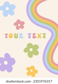 Cool groovy poster with rainbow, flowers and copy space. Retro funky design with hippie elements for banner, social media marketing, branding, cover, sale, promotion. Cute vintage colorful background.