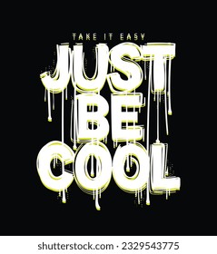 Cool grunge urban street style typography. Vector illustration design for fashion graphics, t shirts, prints, posters, gifts.