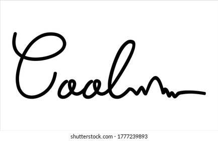 Cool Hand written Typography Black script text lettering and Calligraphy phrase isolated on the White background