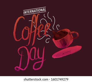 Cool International Coffee Day Quote on Isolated Background. Gradient Low Poly Vector 3D Rendering