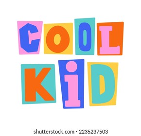 Cool kid, 90s lettering print. Vector illustration in trendy 80s-90s. Template for tshirt, poster, banner