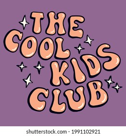 the cool kids club, shining on the streets, graffiti style