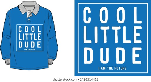 Cool Little Dude Ti shirt design for print.typography for T-shirt graphics, poster, print, postcard and other uses