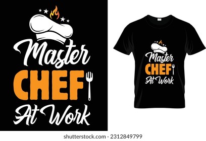 Cool Master Chef At Work T-Shirt 