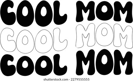 Cool Mom eps ready file,