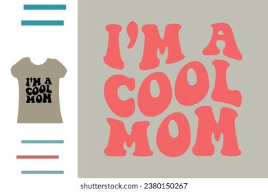 Soy un diseño de camisetas de mamá genial