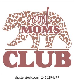 COOL MOMS CLUB  MOTHER'S DAY T-SHIRT DESIGN