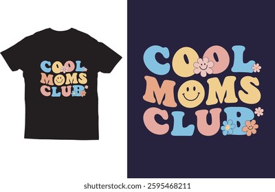 Cool moms club t shirt design vector