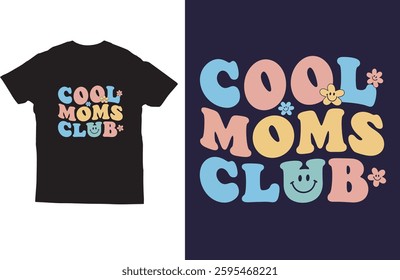 Cool moms club t shirt design vector