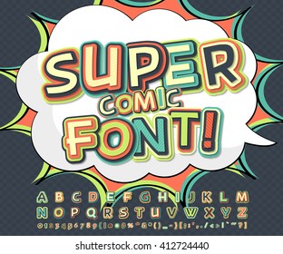 Cool Multicolored High Detail Comic Font And Speech Bubble. Alphabet In Style Of Comics, Pop Art. Multilayer Letters And Figures For Decoration Of Illustrations, Websites, Posters, Comics, Banners