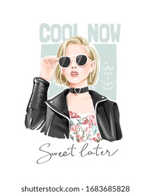 cool now sweet later slogan with blonde girl in sunglasses and leather jacket illustration