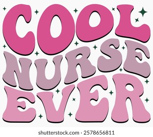 Cool Nurse Ever Svg,Nurse Shirt Svg,Stethoscope Svg,Doctor Svg,Nurse Squad Svg,Cut File,Heart Svg,Nurse Quotes Svg,Cricut and Silhouette