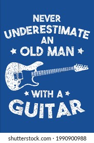 Cool Old Man With A Guitar Funny Grandfather Musician Vector Illustration Graphic Design for Document and Print