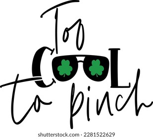 Too cool to pinch t-shirt design