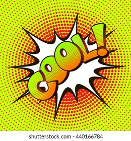 COOL pop art on a background of halftone. Retro comics. Vector illustration