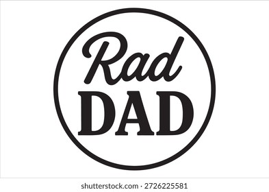 Cool Rad Dad logo with modern typography in circle